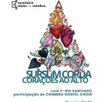 «Corações ao alto» é o tema do mês do ciclo «Sursum Corda»