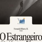 «O Estrangeiro: a Cultura do Encontro» é tema de conferência da Comissão Diocesana Justiça e Paz
