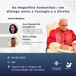 Capela da Universidade de Coimbra acolhe encontro sobre «Magnifica humanitas»